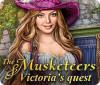 The Musketeers: Victoria's Quest jeu