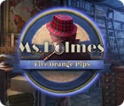 Ms. Holmes: Five Orange Pips jeu