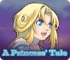 A Princess' Tale jeu