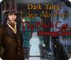 Dark Tales:  Edgar Allan Poe's The Black Cat Strategy Guide jeu