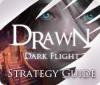 Drawn: Dark Flight Strategy Guide jeu