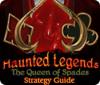 Haunted Legends: The Queen of Spades Strategy Guide jeu