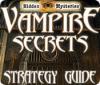 Hidden Mysteries: Vampire Secrets Strategy Guide jeu