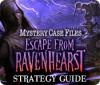 Mystery Case Files: Escape from Ravenhearst Strategy Guide jeu