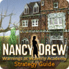 Nancy Drew: Warnings at Waverly Academy Strategy Guide jeu