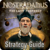 Nostradamus: The Last Prophecy Strategy Guide jeu