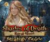 Shades of Death: Royal Blood Strategy Guide jeu