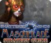 Shattered Minds: Masquerade Strategy Guide jeu