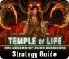 Temple of Life: The Legend of Four Elements Strategy Guide jeu