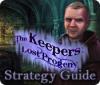 The Keepers: Lost Progeny Strategy Guide jeu